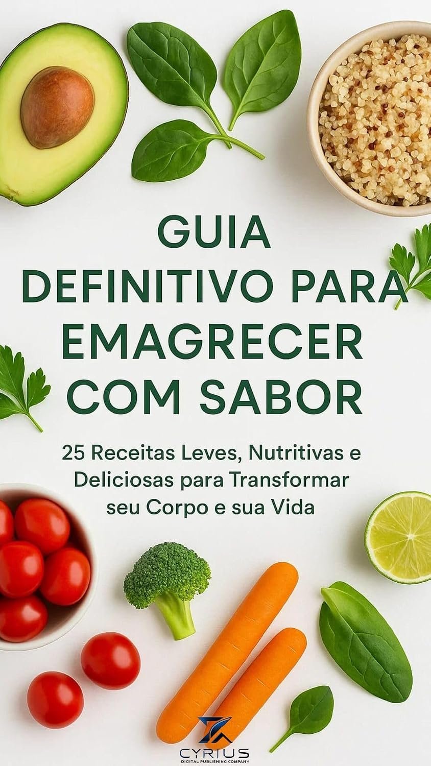 Guia Definitivo para Emagrecer com Sabor (Bem estar e Saúde)